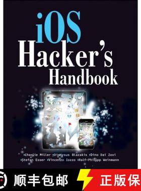 【3-4周达】Ios Hacker'S Handbook [Wiley计算机] [9781118204122]