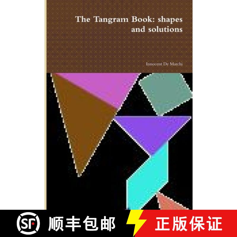 【2-3周达】The Tangram Book: shapes and solutions 2012 [9781471095801]