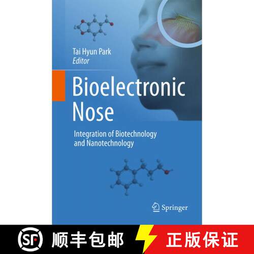【3-4周达】精装 Bioelectronic Nose : Integration of Biotechnology and Nanotechnology [9789401786126]