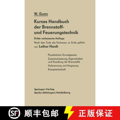 【3-4周达】Kurzes Handbuch der Brennstoff- und Feuerungstechnik (3. Auflage 1962) [9783642516153]