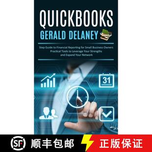 【3-4周达】Quickbooks: Step Guide to Financial Reporting for Small Business Owners (Effortlessly Navi... [9781777950224]