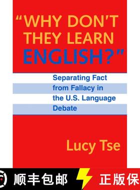 【3-4周达】Why Don't They Learn English Separating Fact From Fallacy In the U.S. Language Debate: Sep... [9780807740965]