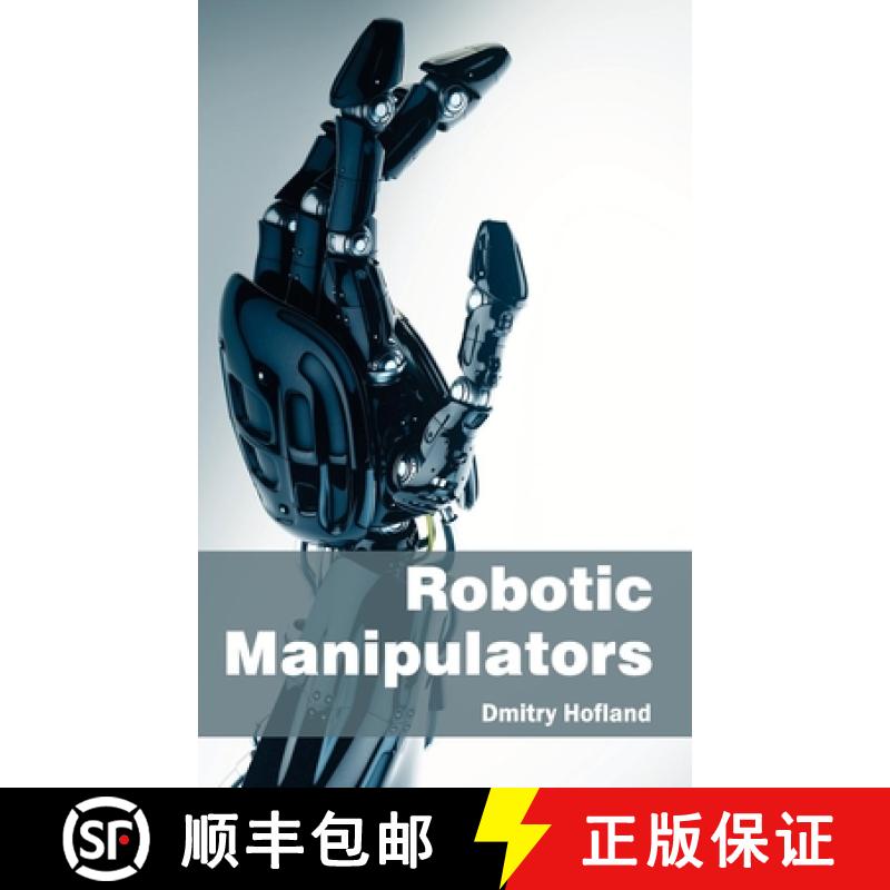 【4周达】Robotic Manipulators [9781632384027]