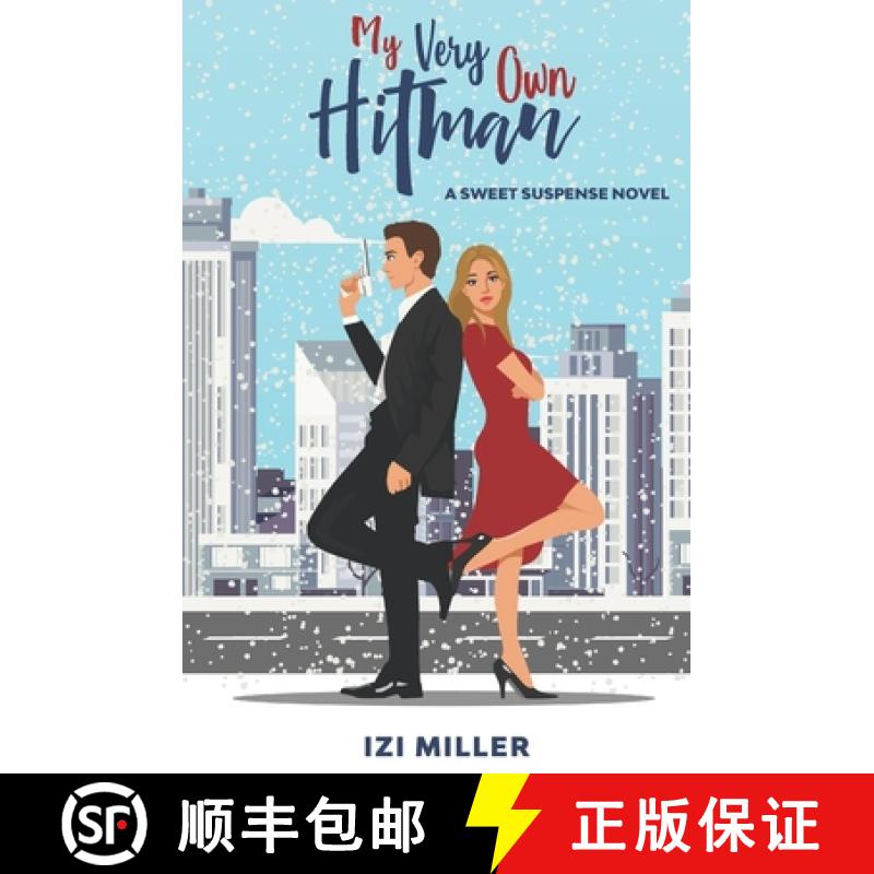 【3-4周达】My Very Own Hitman: a romantic comedy [9781732247031]