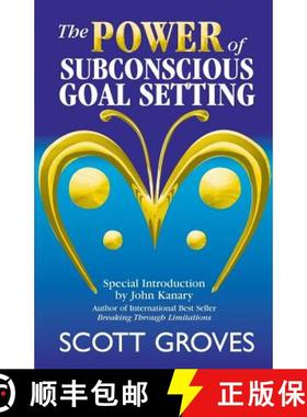 【3-4周达】The Power of Subconscious Goal Setting: Prepare to Unleash Your Potential [9780975119808]