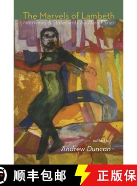 【3-4周达】Marvels of Lambeth: Interviews & Statements by Allen Fisher [9781848612730]