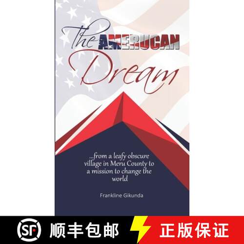 【3-4周达】The Amerucan Dream: From a Leafy Obscure Village in Meru County To a Mission to Change the... [9789966131164]