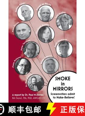 【3-4周达】Smoke In Mirrors: Sreenwriters Admit to Make-Believe [9780648599883]