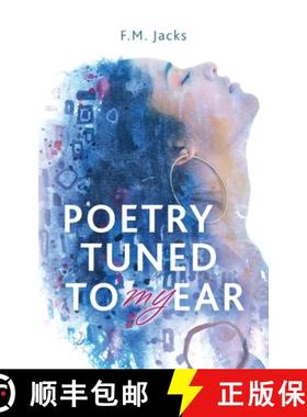 【3-4周达】Poetry Tuned to My Ear [9798822941847]