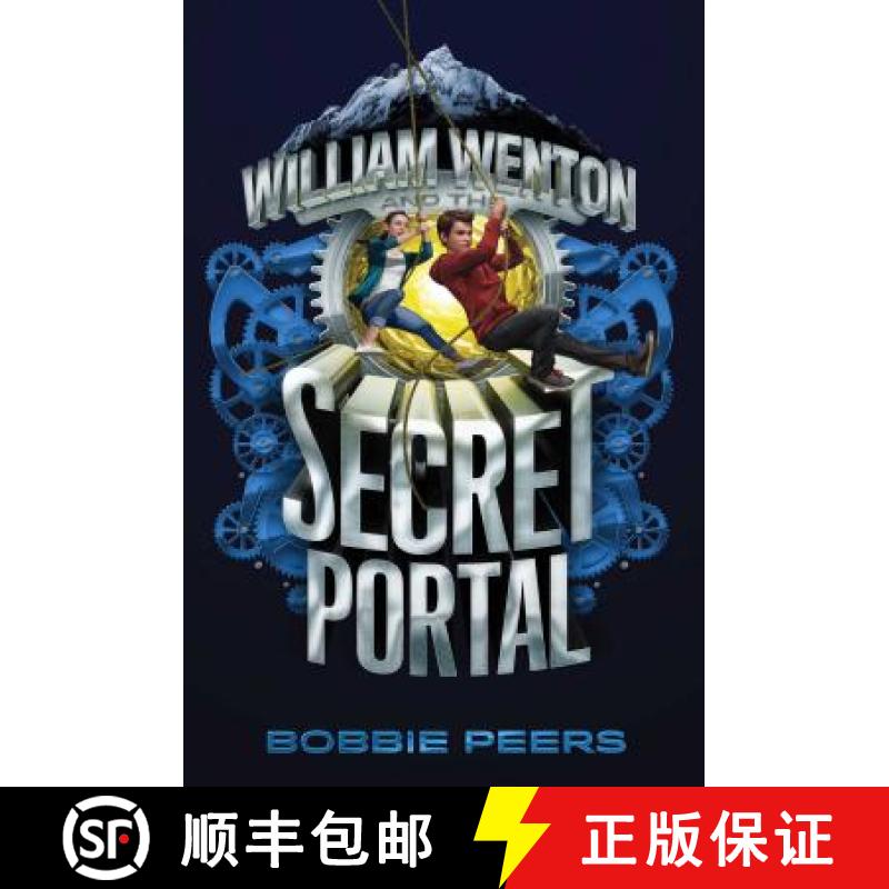 【3-4周达】William Wenton and the Secret Portal, Volume 2[9781481478298]