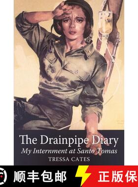 【3-4周达】The Drainpipe Diary: My Internment at Santo Tomas [9798869087232]