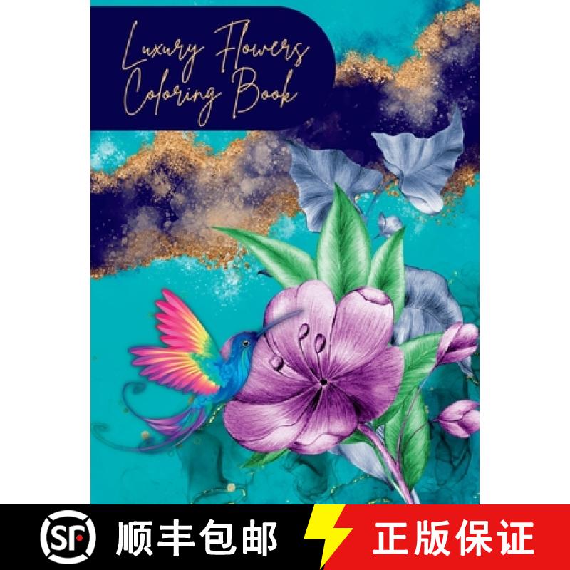 【3-4周达】Flowers Coloring Book: Stress Relieving Designs With Flower Collection, Bouquets, Wreaths,... [9781803853758]