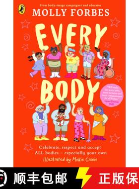 【3-4周达】Every Body : Celebrate, respect and accept ALL bodies - especially your own [9780241639368]