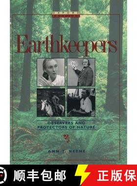 预订 Earthkeepers: Observers and Protectors of Nature [9780195078671]