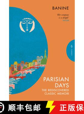 【3-4周达】Parisian Days: The Rediscovered Classic Memoir [9781782278030]