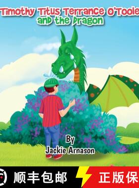 【3-4周达】Timothy Titus Terrance O'Toole and the Dragon [9781989833148]