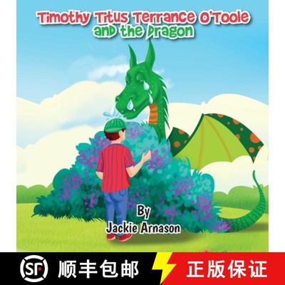 【3-4周达】Timothy Titus Terrance O'Toole and the Dragon [9781989833148]