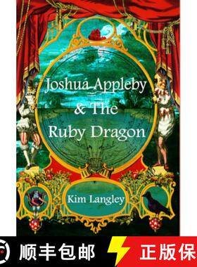 【3-4周达】Joshua Appleby and the ruby dragon [9781838327750]