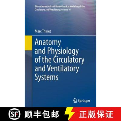 【3-4周达】Anatomy and Physiology of the Circulatory and Ventilatory Systems (Softcover reprint of th... [9781493952038]