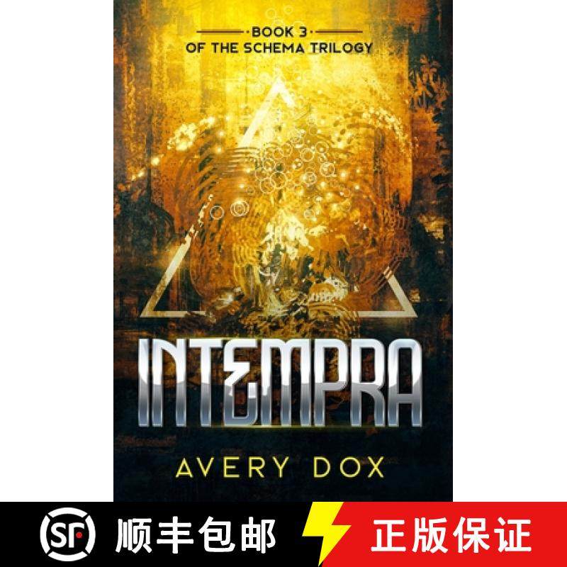 【3-4周达】Intempra: Book #3 of The Schema Trilogy [9781733227667]
