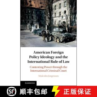 Ideology Contesting and Policy American Power Law the Throu... Rule Foreign 4周达 9781108481434 International