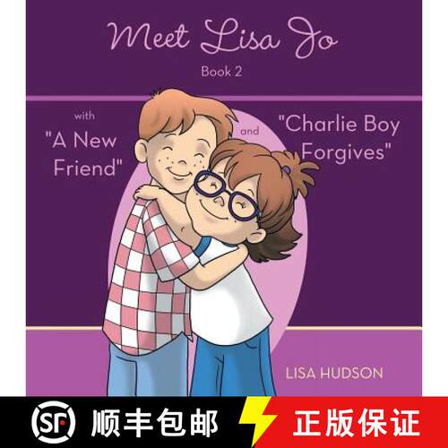 【3-4周达】Meet Lisa Jo-Book 2: with A New Friend and Charlie Boy Forgives [9781490861234]