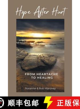 【3-4周达】Hope After Hurt: From Heartache to Healing [9781685701529]