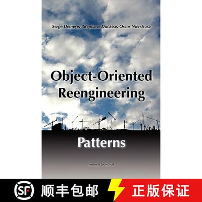 【3-4周达】Object-Oriented Reengineering Patterns [9783952334126]