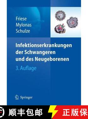 【3-4周达】Infektionserkrankungen der Schwangeren und des Neugeborenen (3., vollst. überarb. u. erw.... [9783540783244]