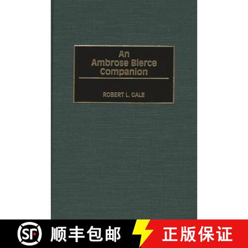 【3-4周达】精装 An Ambrose Bierce Companion [9780313311307]