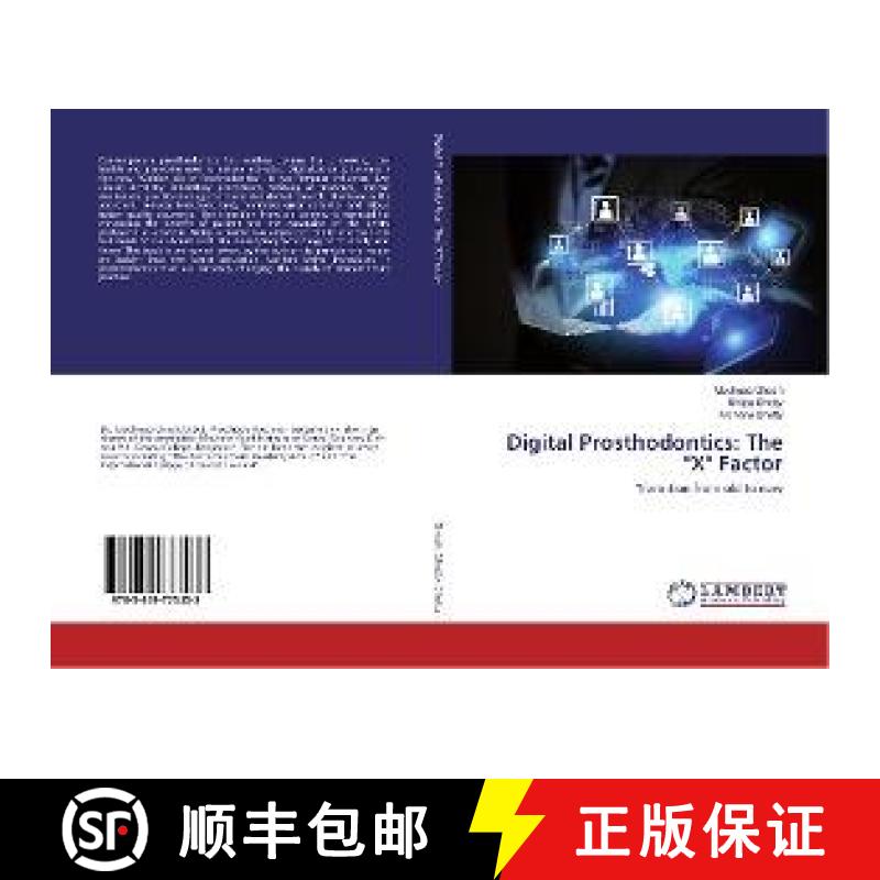 预订 Digital Prosthodontics: The X Factor [9783659773433]