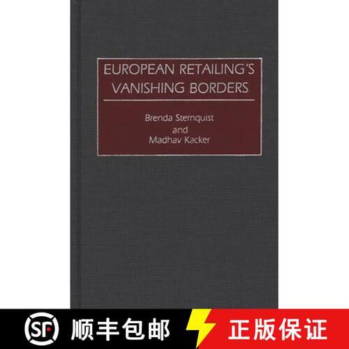 【3-4周达】精装 European Retailing's Vanishing Borders [9780899308180]