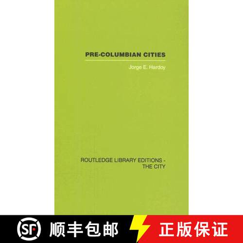 【3-4周达】精装 PRE-COLOMBIAN CITIES RLEC [9780415419369]