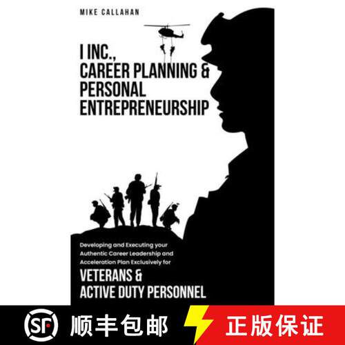 【3-4周达】I Inc. Career Planning and Personal  Entrepreneurship Developing and Executing Your Authen... [9798295692147]