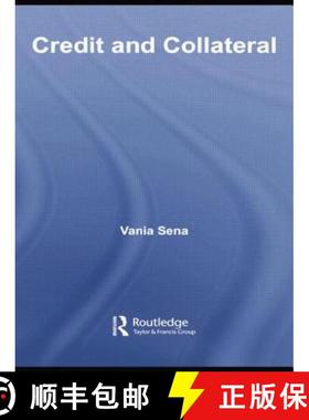 【3-4周达】CREDIT AND COLLATERAL, SENA RPD [9781138807006]