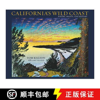 【3-4周达】California's Wild Coast : Poetry, Prints, and History [9781597145077]