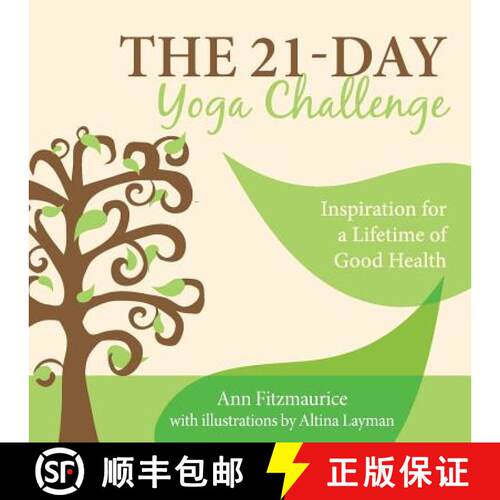 【3-4周达】The 21-Day Yoga Challenge: Inspiration for a Lifetime of Good Health [9780578449173]