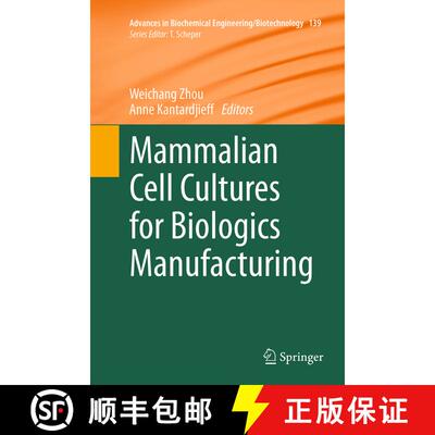 【3-4周达】Mammalian Cell Cultures for Biologics Manufacturing (Softcover reprint of the original 1st... [9783662522707]