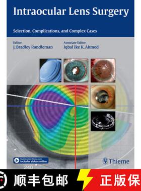 【3-4周达】Intraocular Lens Surgery: Selection, Complications, and Complex Cases [9781626231146]