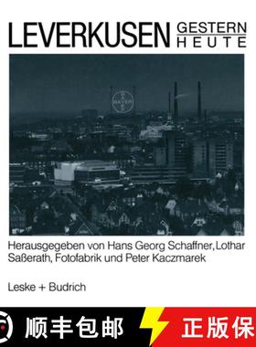 【3-4周达】Leverkusen Gestern Heute [9783663054023]