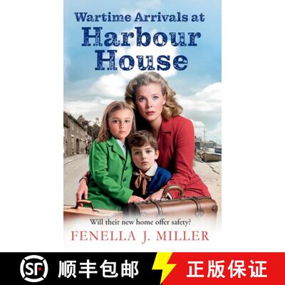 【3-4周达】精装 Wartime Arrivals at Harbour House: Start a BRAND NEW wartime story of love and braver... [9781805492887]
