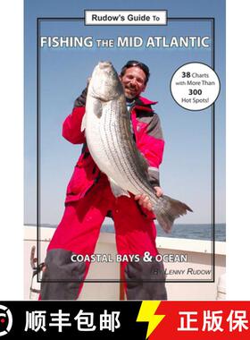 【3-4周达】Rudow's Guide to the Mid-Atlantic: Coastal Bays and Ocean: Coastal Bays & Ocean [9780978727802]