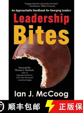 预订 Leadership Bites: An Approachable Handbook for Emerging Leaders [9781578691845]