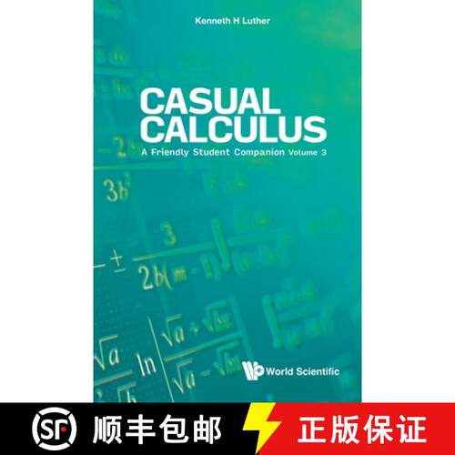 预订 Casual Calculus: A Learner's Companion - Volume II: More Variables = More Fun! [9789811224898]