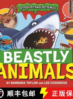 【3-4周达】Disgusting Science: Beastly Animals [9781526327635]
