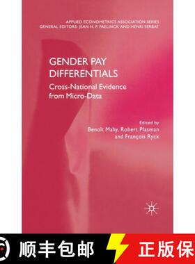 【3-4周达】Gender Pay Differentials : Cross-National Evidence from Micro-Data [9781349281350]