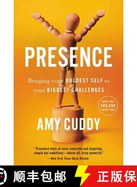 【3-4周达】Presence: Bringing Your Boldest Self to Your Biggest Challenges [9780316256582]