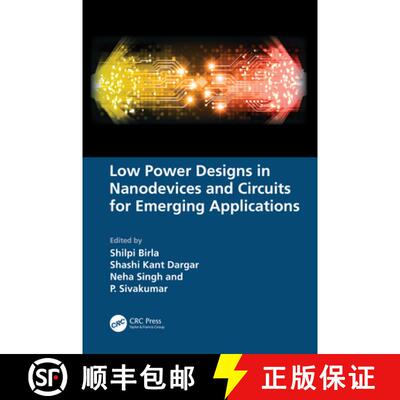 【3-4周达】Low Power Designs in Nanodevices and Circuits for Emerging Applications [9781032412771]