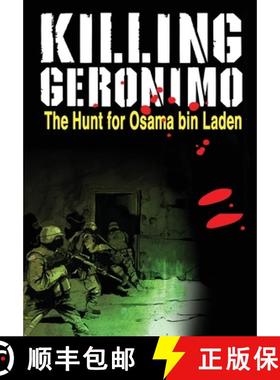 预订 Killing Geronimo: The Hunt for Osama bin Laden [9781954044661]