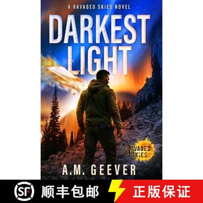 【3-4周达】精装 Darkest Light: A Ravaged Skies Novel [9781968885045]